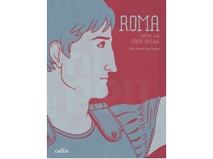 Roma: Arte na Idade Antiga